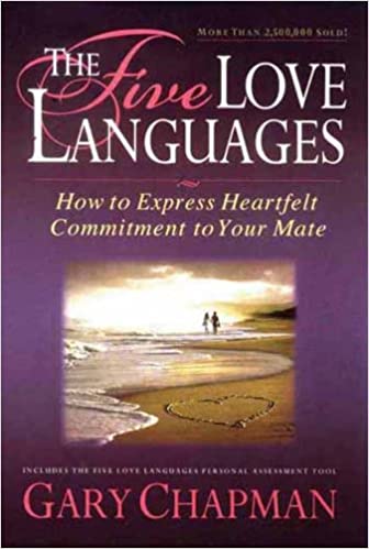 Five Love Languages by Gary Chapman